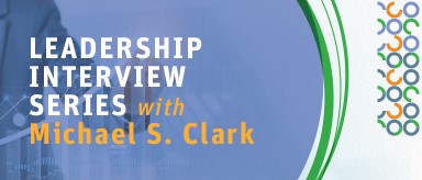 Leadership Interview Series